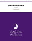 Woodwind Strut: Score & Parts (Eighth Note Publications) Cover Image