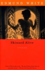 Skinned Alive: Stories (Vintage International) By Edmund White Cover Image