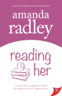 Reading Her By Amanda Radley Cover Image