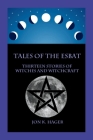 Tales of the Esbat: Thirteen Stories of Witches and Witchcraft Cover Image