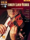 Andrew Lloyd Webber: Violin Play-Along Volume 21 By Andrew Lloyd Webber (Composer) Cover Image
