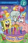 Party Time! (SpongeBob SquarePants) (Step into Reading) Cover Image