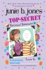 Top-Secret, Personal Beeswax: A Journal by Junie B. (and me!) (Junie B. Jones) By Barbara Park, Denise Brunkus (Illustrator) Cover Image