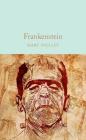 Frankenstein By Mary Shelley, David Pinching (Introduction by) Cover Image