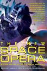 The New Space Opera: A Hugo Award Winner By Gardner Dozois, Jonathan Strahan Cover Image