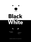 Black and White By Debora Vogrig, Pia Valentinis (Illustrator) Cover Image