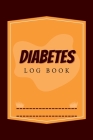 Diabetes Log Book: Diabetes Diary & Log Book, Blood Sugar Tracker, Daily Diabetic Glucose Tracker and Recording Notebook By Scaars Optimus Cover Image