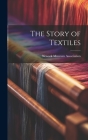 The Story of Textiles Cover Image