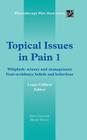 Topical Issues in Pain 1: Whiplash: Science and Management Fear-Avoidance Beliefs and Behaviour Cover Image