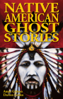 Native American Ghost Stories By Amos Gideon, Darren Zenko Cover Image