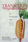 Transition to Vegetarianism: An Evolutionary Step (Revised) Cover Image