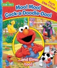 Sesame Street: Moo! Moo! Cock-A-Doodle-Doo!...and Elmo Too!: First Look and Find Cover Image