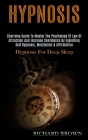 Hypnosis: Charisma Guide to Master the Psychology of Law of Attraction and Increase Confidence by Exploiting Self Hypnosis, Medi Cover Image