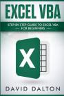 Excel VBA: Step-By-Step Guide to Excel VBA for Beginners Cover Image