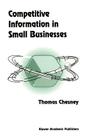 Competitive Information in Small Businesses By T. Chesney Cover Image