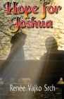 Hope for Joshua By Renée Vajko Srch Cover Image