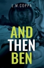 And Then Ben Cover Image