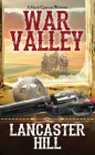 War Valley (A Hank Gannon Western #1) Cover Image