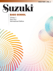 Suzuki Bass School, Vol 1: Bass Part Cover Image