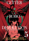 Getter Robo Devolution Vol. 5 Cover Image