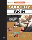 Surgery of the Skin: Procedural Dermatology [With DVD and Access Code] Cover Image