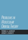 Problems in Molecular Orbital Theory By Thomas A. Albright, Jeremy K. Burdett Cover Image