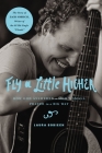 Fly a Little Higher: How God Answered a Mom's Small Prayer in a Big Way By Laura Sobiech Cover Image