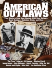 American Outlaws: True Stories of the Most Wanted: Wild West Outlaws, Bank Robbers, Mobsters, Mafia, and More (Visual History) By Robert Stahl Cover Image