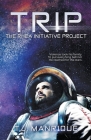The Rhea Initiative Project By T. J. Manrique Cover Image