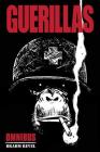 Guerillas: Omnibus Edition By Brahm Revel Cover Image
