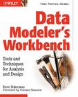Data Modeler's Workbench: Tools and Techniques for Analysis and Design Cover Image