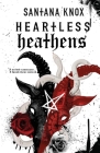 Heartless Heathens By Santana Knox Cover Image