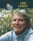 Lois Lowry (Spotlight on Children's Authors) By Deborah Grahame-Smith Cover Image