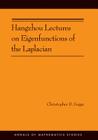 Hangzhou Lectures on Eigenfunctions of the Laplacian (Am-188) (Annals of Mathematics Studies #188) By Christopher D. Sogge Cover Image