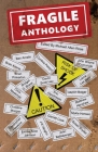 Fragile Anthology By Michael Allen Rose (Editor), Brian Keene, Cynthia Pelayo Cover Image