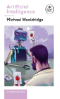 Artificial Intelligence: Everything you need to know about the coming AI. A Ladybird Expert Book (The Ladybird Expert Series #27) Cover Image