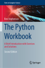 The Python Workbook: A Brief Introduction with Exercises and Solutions (Texts in Computer Science) Cover Image