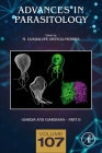 Giardia and Giardiasis - Part B: Volume 107 (Advances in Parasitology #107) Cover Image