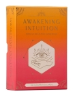 Awakening Intuition: Oracle Deck and Guidebook (Intuition Card Deck) (Inner World) By Tanya Carroll Richardson Cover Image