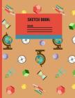 Sketchbook: Back to school Sketch paper to draw and sketch in for students 120 pages (8.5 x 11 Inch). By Creative Line Publishing Cover Image