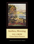 Antibes, Morning: H.E. Cross cross stitch pattern By Kathleen George, Cross Stitch Collectibles Cover Image