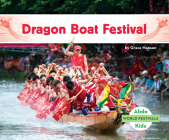 Dragon Boat Festival By Grace Hansen Cover Image
