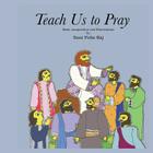 Teach Us to Pray Cover Image