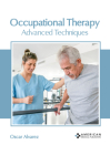 Occupational Therapy: Advanced Techniques Cover Image