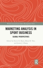 Marketing Analysis in Sport Business: Global Perspectives (World Association for Sport Management) Cover Image