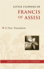 Little Flowers of Francis of Assisi: A New Translation Cover Image