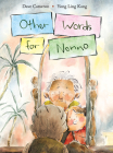 Other Words for Nonno By Dave Cameron, Yong Ling Kang (Illustrator) Cover Image