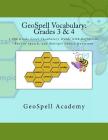 GeoSpell Vocabulary: Grades 3 & 4: 1,000 Grade Level Vocabulary Words with Definition, Part of Speech, and Multiple Choice Questions Cover Image