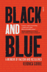 Black and Blue: A Memoir of Racism and Resilience By Veronica Gorrie Cover Image