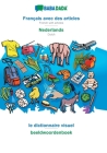 BABADADA, Français avec des articles - Nederlands, le dictionnaire visuel - beeldwoordenboek: French with articles - Dutch, visual dictionary By Babadada Gmbh Cover Image